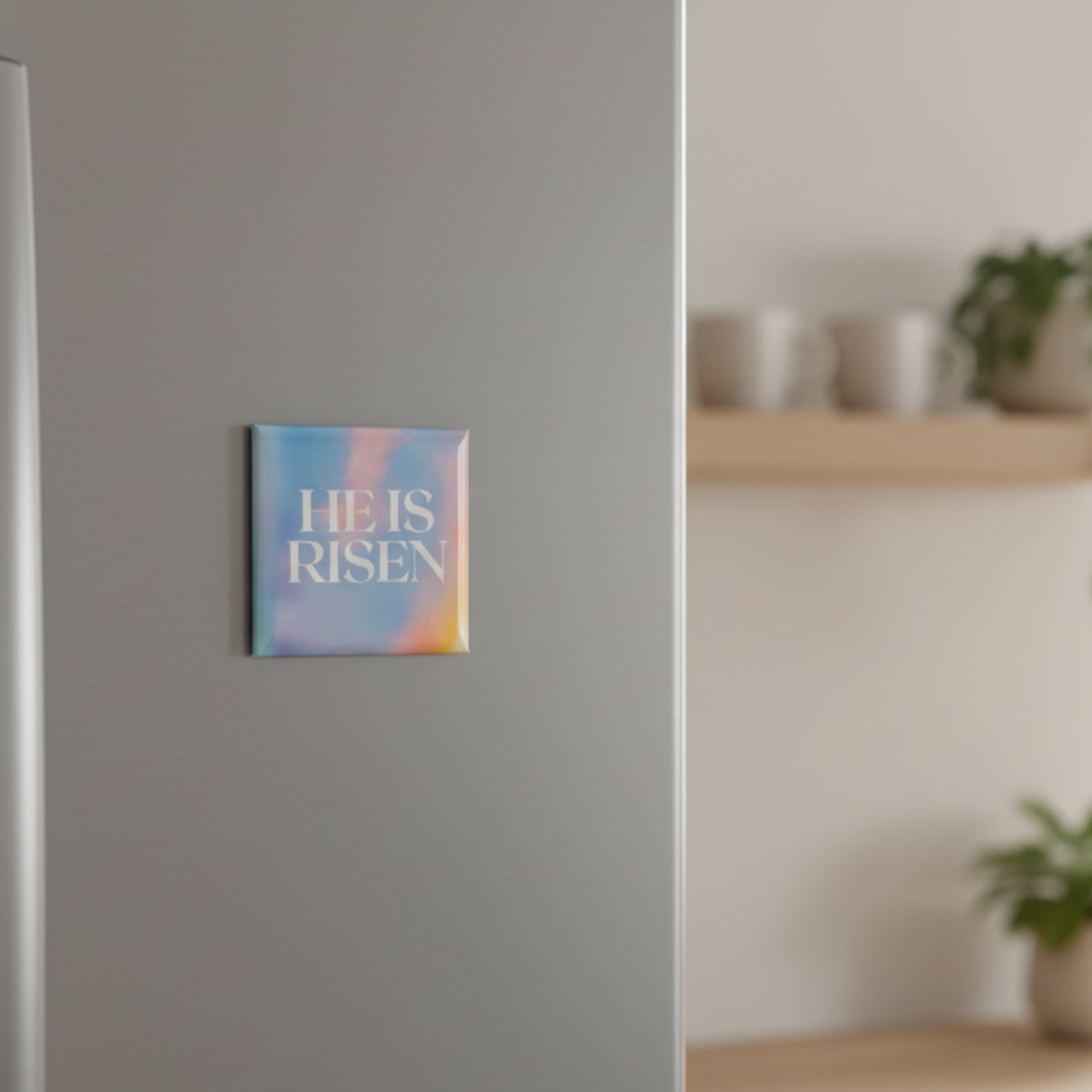 "He is risen" 5x5 magnet